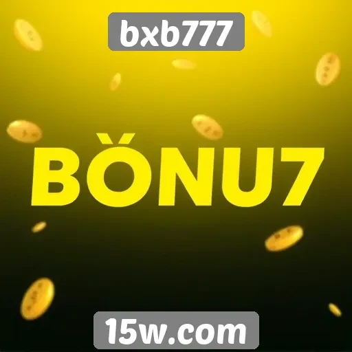 Como funciona o sistema de bônus no bxb777